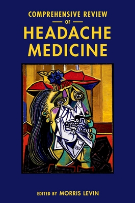 Comprehensive Review of Headache Medicine - Levin