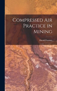 Compressed air Practice in Mining