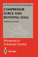Compressor Surge and Rotating Stall: Modeling and Control