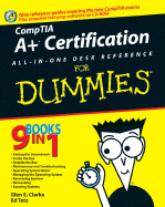 CompTIA A+ Certification All-In-One Desk Reference for Dummies