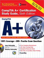 CompTIA A+ Certification Study Guide