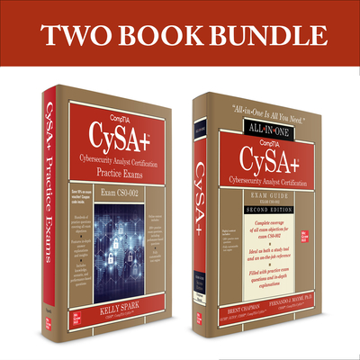 Comptia Cysa+ Cybersecurity Analyst Certification Bundle (Exam Cs0-002) - Chapman, Brent, and Maymi, Fernando, and Sparks, Kelly