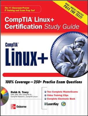 CompTIA Linux+ Certification Study Guide - Tracy, Robb H