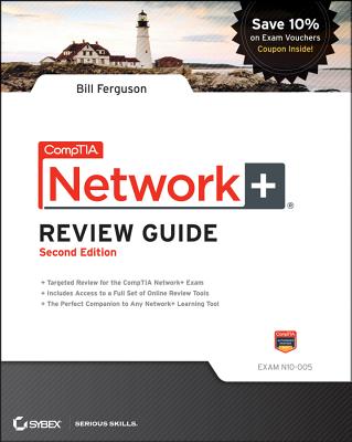 Comptia Network+ Review Guide: Exam: N10-005 - Ferguson, Bill