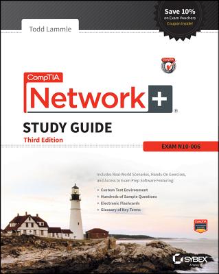 CompTIA Network+ Study Guide: Exam N10-006 - Lammle, Todd