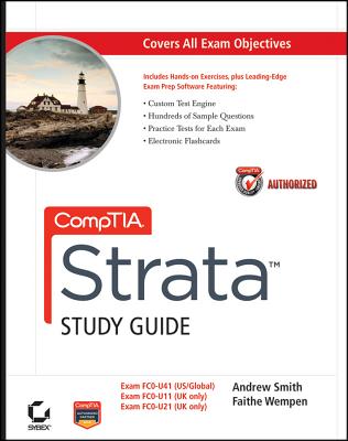 CompTIA Strata Study Guide - Smith, Andrew, and Wempen, Faithe