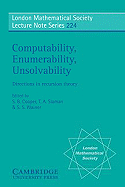 Computability, Enumerability, Unsolvability: Directions in Recursion Theory