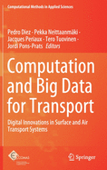 Computation and Big Data for Transport: Digital Innovations in Surface and Air Transport Systems