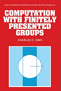 Computation with Finitely Presented Groups