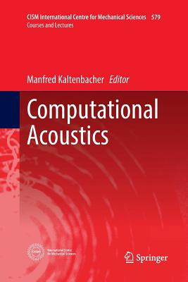 Computational Acoustics - Kaltenbacher, Manfred (Editor)