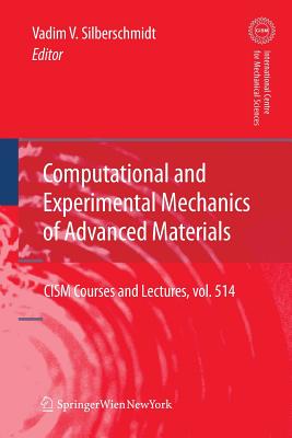 Computational and Experimental Mechanics of Advanced Materials - Silberschmidt, Vadim V (Editor)