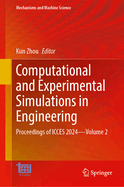 Computational and Experimental Simulations in Engineering: Proceedings of ICCES 2024-Volume 2