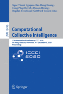 Computational Collective Intelligence: 12th International Conference, ICCCI 2020, Da Nang, Vietnam, November 30 - December 3, 2020, Proceedings