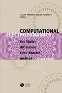 Computational Electrodynamics - Taflove, Allen, and Hagness, Susan C