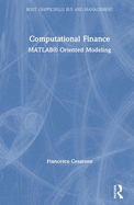 Computational Finance: MATLAB Oriented Modeling