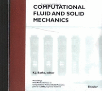 Computational Fluid and Solid Mechanics
