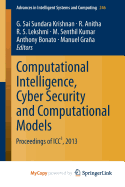 Computational Intelligence, Cyber Security and Computational Models: Proceedings of Icc3, 2013