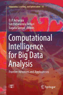 Computational Intelligence for Big Data Analysis: Frontier Advances and Applications