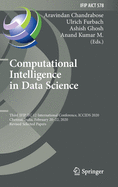 Computational Intelligence in Data Science: Third Ifip Tc 12 International Conference, Iccids 2020, Chennai, India, February 20-22, 2020, Revised Selected Papers