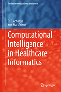 Computational Intelligence in Healthcare Informatics