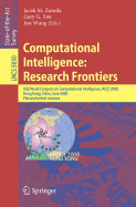 Computational Intelligence: Research Frontiers: IEEE World Congress on Computational Intelligence, Wcci 2008, Hong Kong, China, June 1-6, 2008, Plenary/Invited Lectures - Zurada, Jacek M (Editor), and Yen, Gary G (Editor), and Wang, Jun (Editor)