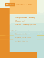 Computational Learning Theory and Natural Learning Systems: Selecting Good Models