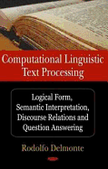 Computational Linguistic Text Processing - Delmonte, Roldolfo