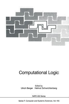 Computational Logic - Berger, Ulrich (Editor), and Schwichtenberg, Helmut (Editor)