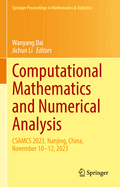 Computational Mathematics and Numerical Analysis: Csamcs 2023, Nanjing, China, November 10-12, 2023