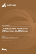 Computational Mechanics of Structures and Materials