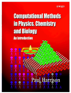 Computational Methods in Physics, Chemistry and Biology: An Introduction