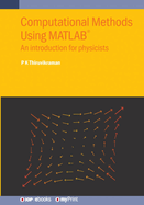 Computational Methods Using MATLAB(R): An introduction for physicists
