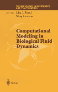 Computational Modeling in Biological Fluid Dynamics