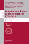 Computational Science and Its Applications - ICCSA 2014: 14th International Conference, Guimares, Portugal, June 30 - July 3, 204, Proceedings, Part I
