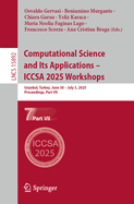 Computational Science and Its Applications - ICCSA 2025 Workshops: Istanbul, Turkey, June 30 - July 3, 2025, Proceedings, Part VII