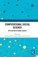 Computational Social Science: Application in China Studies