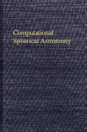 Computational Spherical Astronomy - Taff, Laurence G