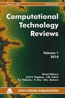 Computational Technology Reviews - Topping, B. H. V. (Editor), and Adam, J. M. (Editor), and Pallares, F. J. (Editor)