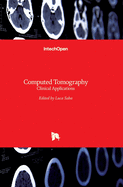 Computed Tomography: Clinical Applications