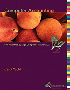 Computer Accounting with Peachtree by Sage Complete Accounting 2011