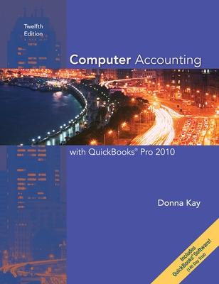 Computer Accounting with QuickBooks Pro 2010 - Ulmer, Donna