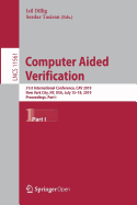 Computer Aided Verification: 31st International Conference, Cav 2019, New York City, Ny, Usa, July 15-18, 2019, Proceedings, Part I