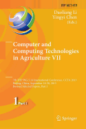 Computer and Computing Technologies in Agriculture VII: 7th Ifip Wg 5.14 International Conference, Ccta 2013, Beijing, China, September 18-20, 2013, Revised Selected Papers, Part I