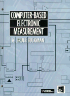 Computer-Based Electronic Measurement: An Introductory Electronics Laboratory Workbook Based on LabVIEW and Virtual Bench