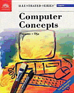 Computer Concepts - Illustrated Complete