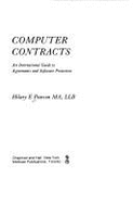 Computer Contracts: An International Guide to Agreements and Software Protection - Pearson, Hilary E