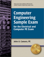 Computer Engineering Sample Exam for the Electrical and Computer PE Exam