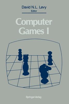 Computer Games I - Levy, David N L (Editor)