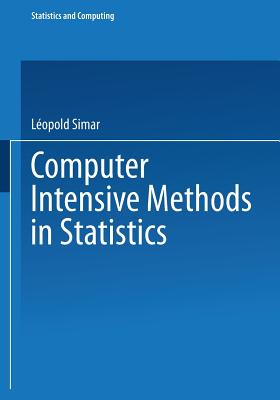 Computer Intensive Methods in Statistics - Hrdle, Wolfgang (Editor), and Simar, Lopold (Editor)