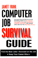 Computer Job Survival Guide